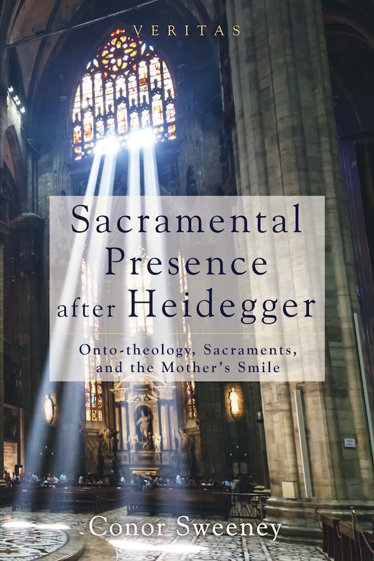 Couverture_Sacramental Presence After Heidegger