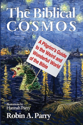 The Biblical Cosmos