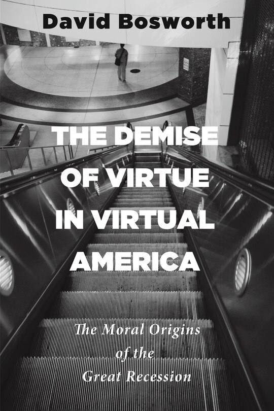 Front cover_The Demise of Virtue in Virtual America