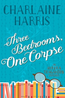 Couverture_Three Bedrooms, One Corpse