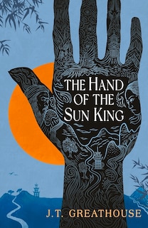 Front cover_The Hand of the Sun King