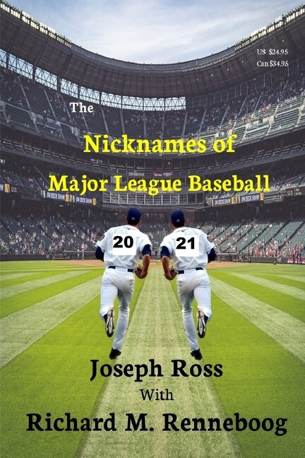 Front cover_The Nicknames of Major League Baseball 2021