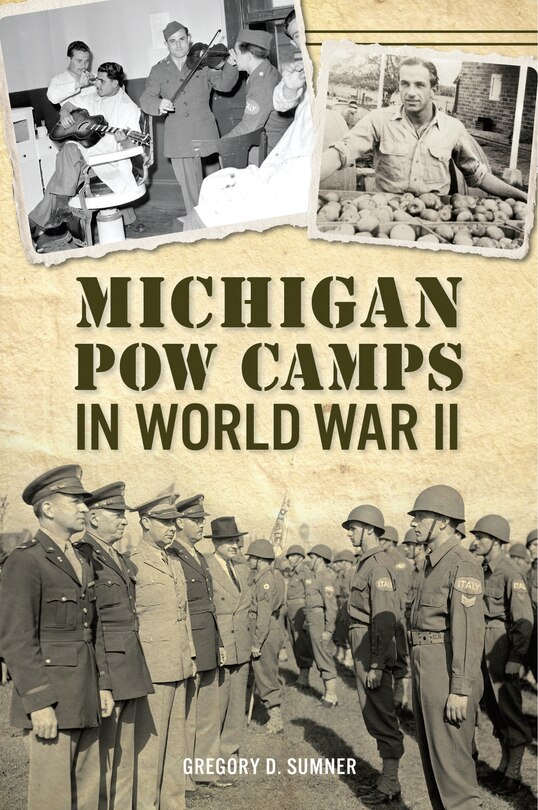 Front cover_Michigan POW Camps in World War II
