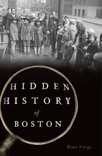 Front cover_Hidden History of Boston