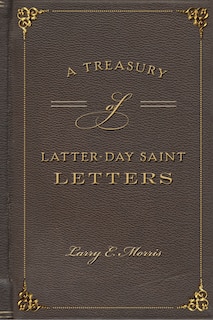 Couverture_A Treasury of Latter-Day Saint Letters