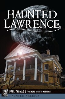 Front cover_Haunted Lawrence