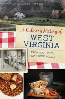 Front cover_A Culinary History of West Virginia