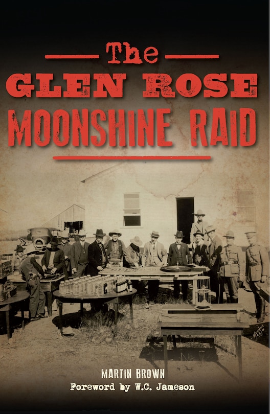 Couverture_The Glen Rose Moonshine Raid
