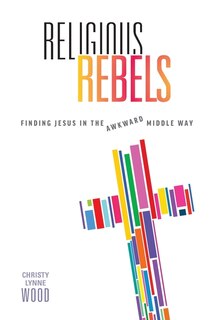 Front cover_Religious Rebels