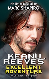 Couverture_Keanu Reeves' Excellent Adventure