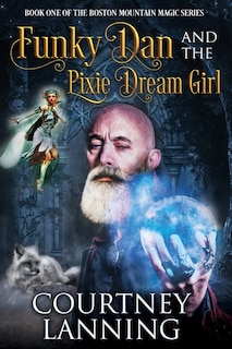 Couverture_Funky Dan and the Pixie Dream Girl