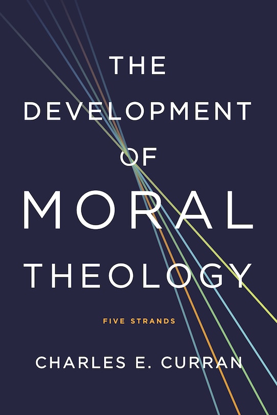 Couverture_The Development of Moral Theology