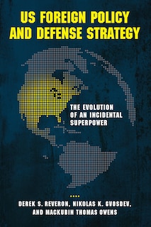 Front cover_Us Foreign Policy And Defense Strategy