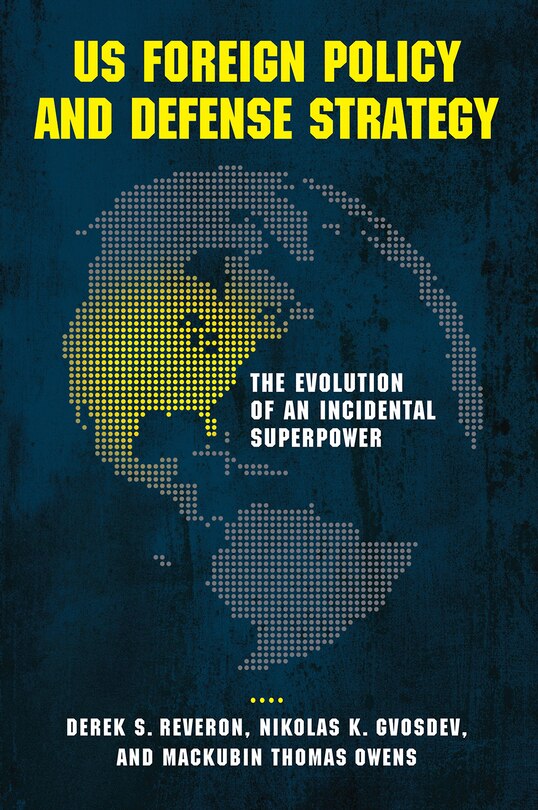 Front cover_Us Foreign Policy And Defense Strategy