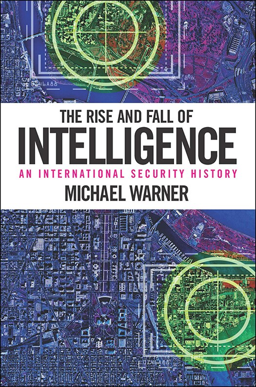 Front cover_The Rise and Fall of Intelligence