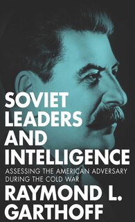 Couverture_Soviet Leaders and Intelligence