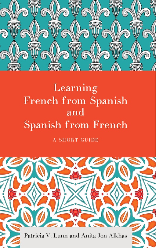 Front cover_Learning French From Spanish And Spanish From French