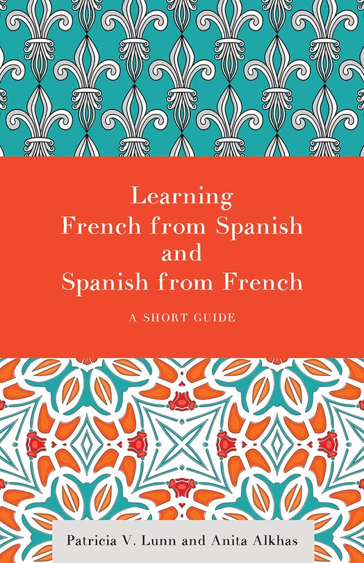 Front cover_Learning French from Spanish and Spanish from French