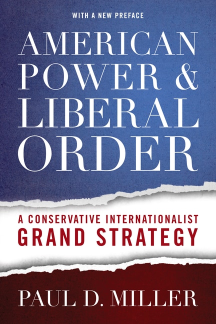 Front cover_American Power And Liberal Order