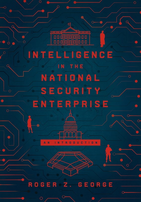 Couverture_Intelligence in the National Security Enterprise