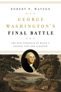 Front cover_George Washington's Final Battle