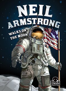 Front cover_Neil Armstrong Walks on the Moon