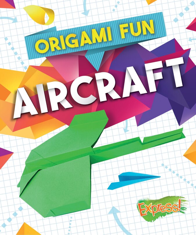 Front cover_Origami Fun: Aircraft