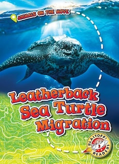 Couverture_Leatherback Sea Turtle Migration