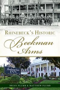 Front cover_Rhinebeck's Historic Beekman Arms