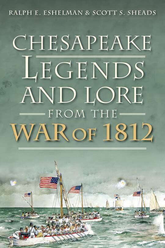 Couverture_Chesapeake Legends and Lore from the War of 1812