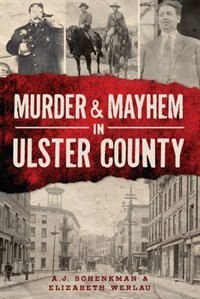 Couverture_Murder and Mayhem in Ulster County