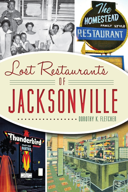 Couverture_Lost Restaurants of Jacksonville