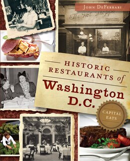 Couverture_Historic Restaurants of Washington, D.C.: