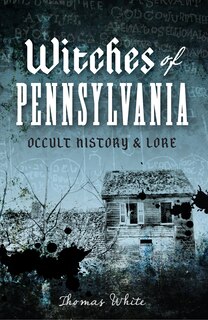 Front cover_Witches of Pennsylvania