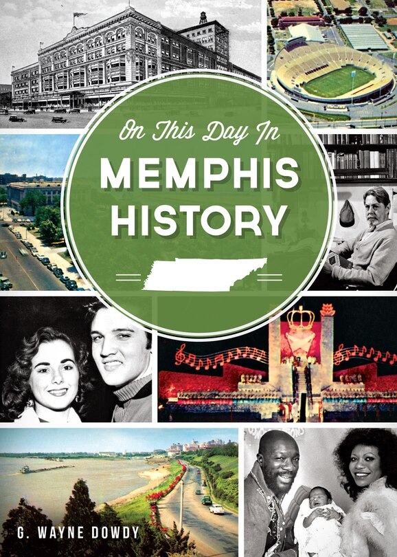 Front cover_On This Day in Memphis History