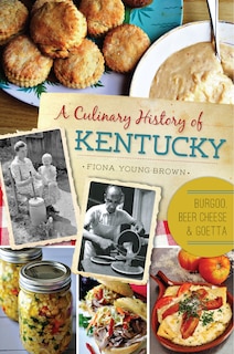 Front cover_A Culinary History of Kentucky