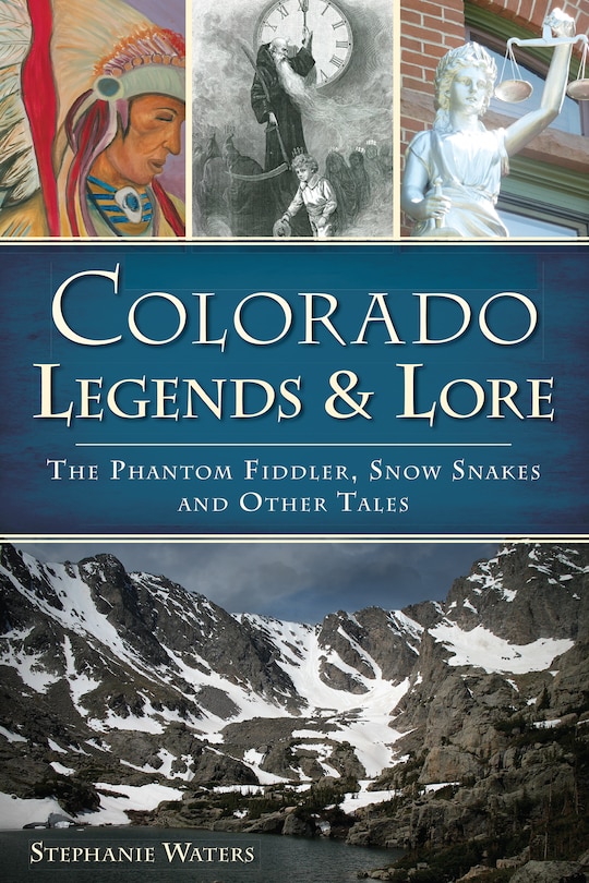 Front cover_Colorado Legends & Lore
