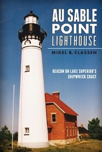Front cover_Au Sable Point Lighthouse: