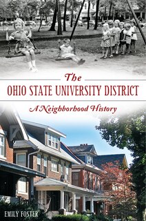 Couverture_The Ohio State University District: A Neighborhood History