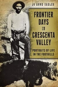 Front cover_Frontier Days in Crescenta Valley: