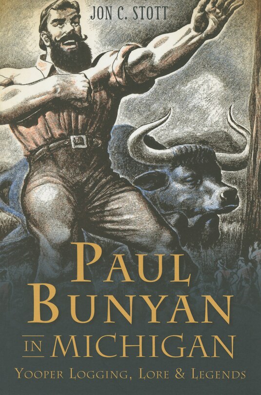 Front cover_Paul Bunyan in Michigan: