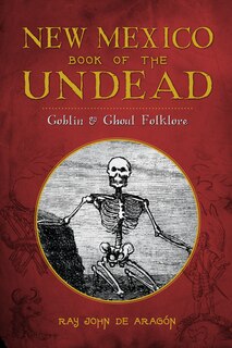 Front cover_New Mexico Book of the Undead: