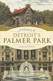 Couverture_A History of Detroit's Palmer Park