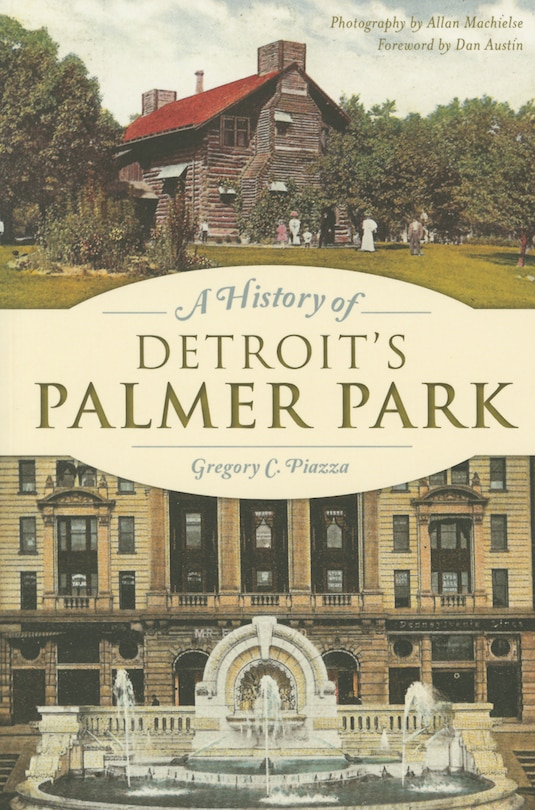 Couverture_A History of Detroit's Palmer Park