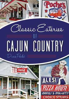 Front cover_Classic Eateries of Cajun Country