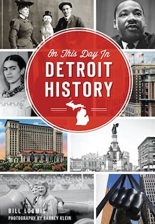 Front cover_On This Day in Detroit History