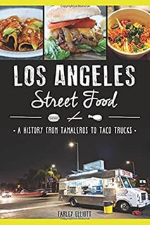 Front cover_Los Angeles Street Food: