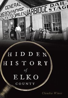 Couverture_Hidden History of Elko County