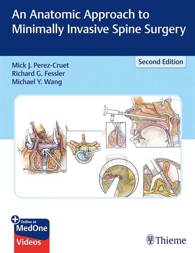 Couverture_An Anatomic Approach To Minimally Invasive Spine Surgery