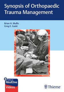 Front cover_Synopsis Of Orthopaedic Trauma Management